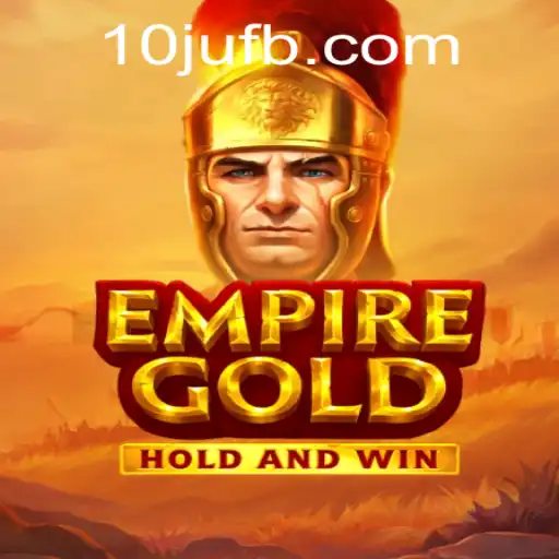 Descubra o Fascinante Mundo do EmpireGold: O Jogo de Estratégia do Momento