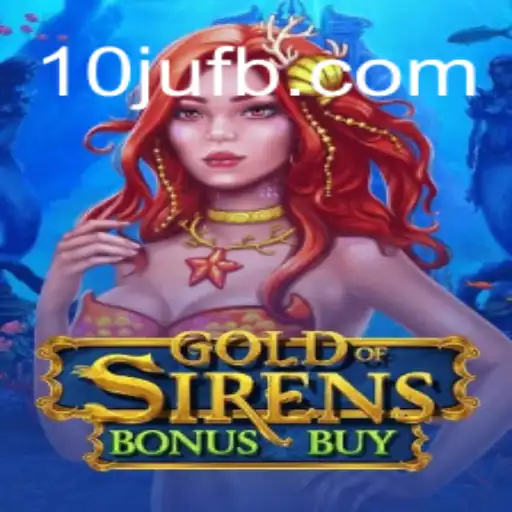 Explorando o Fascinante Mundo do Jogo GoldofSirensBonusBuy