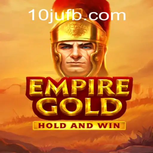 Descubra o Fascinante Mundo do EmpireGold: O Jogo de Estratégia do Momento