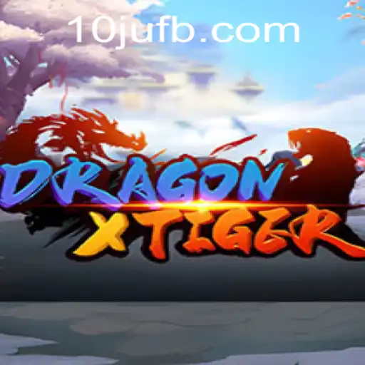 DragonXTiger: Mergulhe no Desafiante Mundo do Jogo de Estratégia com 10JU