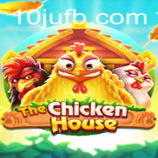 TheChickenHouse: Aventura e Estratégia em 10JU